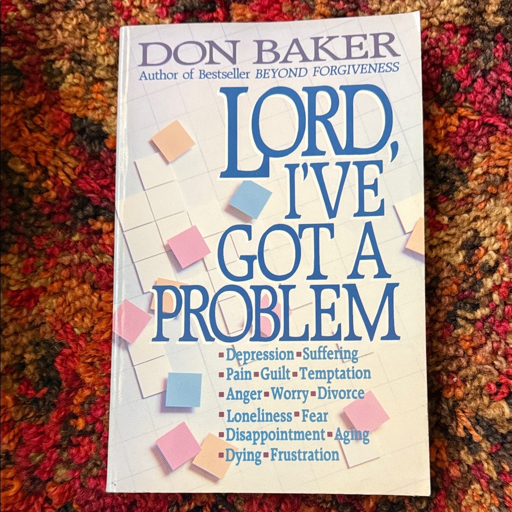 *NWT* Lord, I've Got a Problem Book by Don Baker